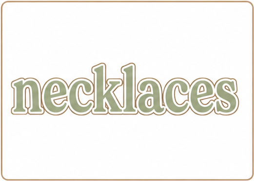 Necklaces